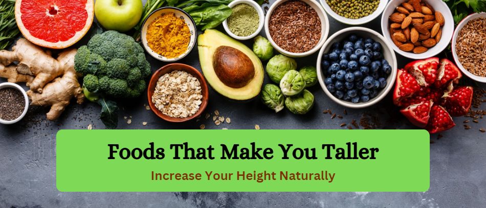 What Foods are Best for Height Growth?
